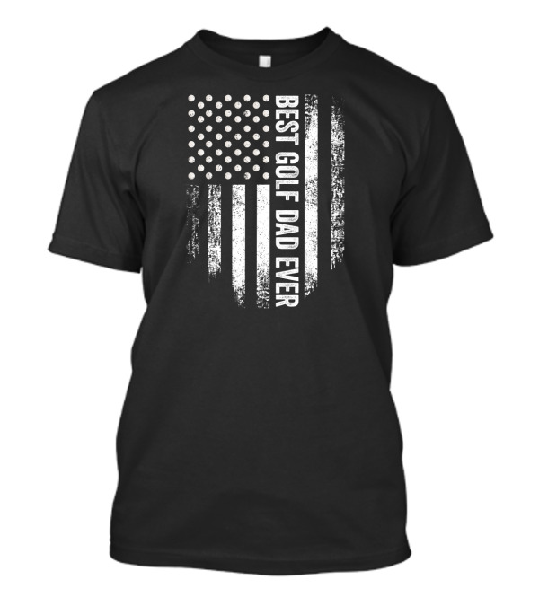 Best Golf Dad Ever Vintage American Flag USA T-Shirt