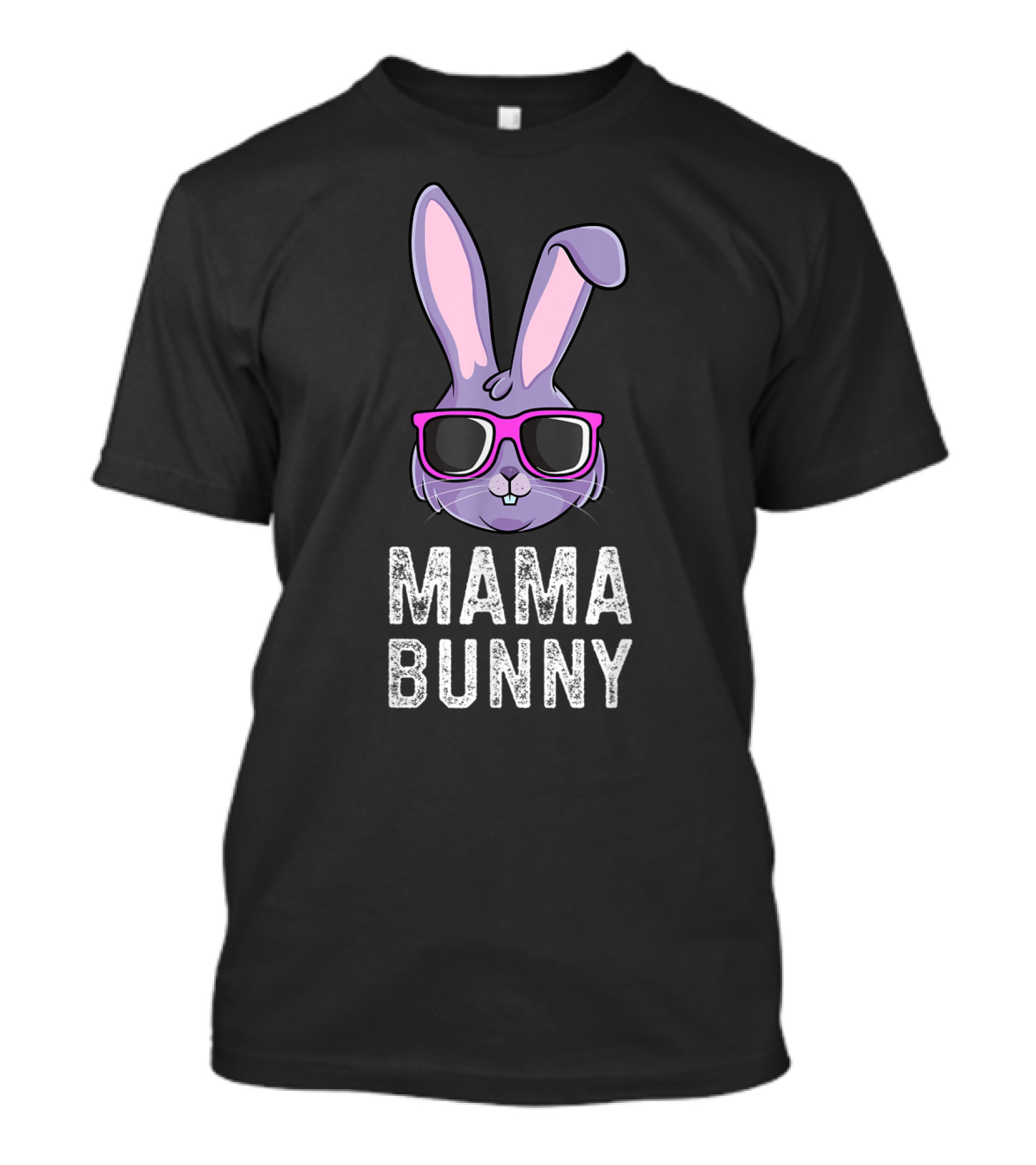 Mama Bunny Rabbit Mom Mommy Matching Family Easter Rabbit With Sunglasses T-Shirt