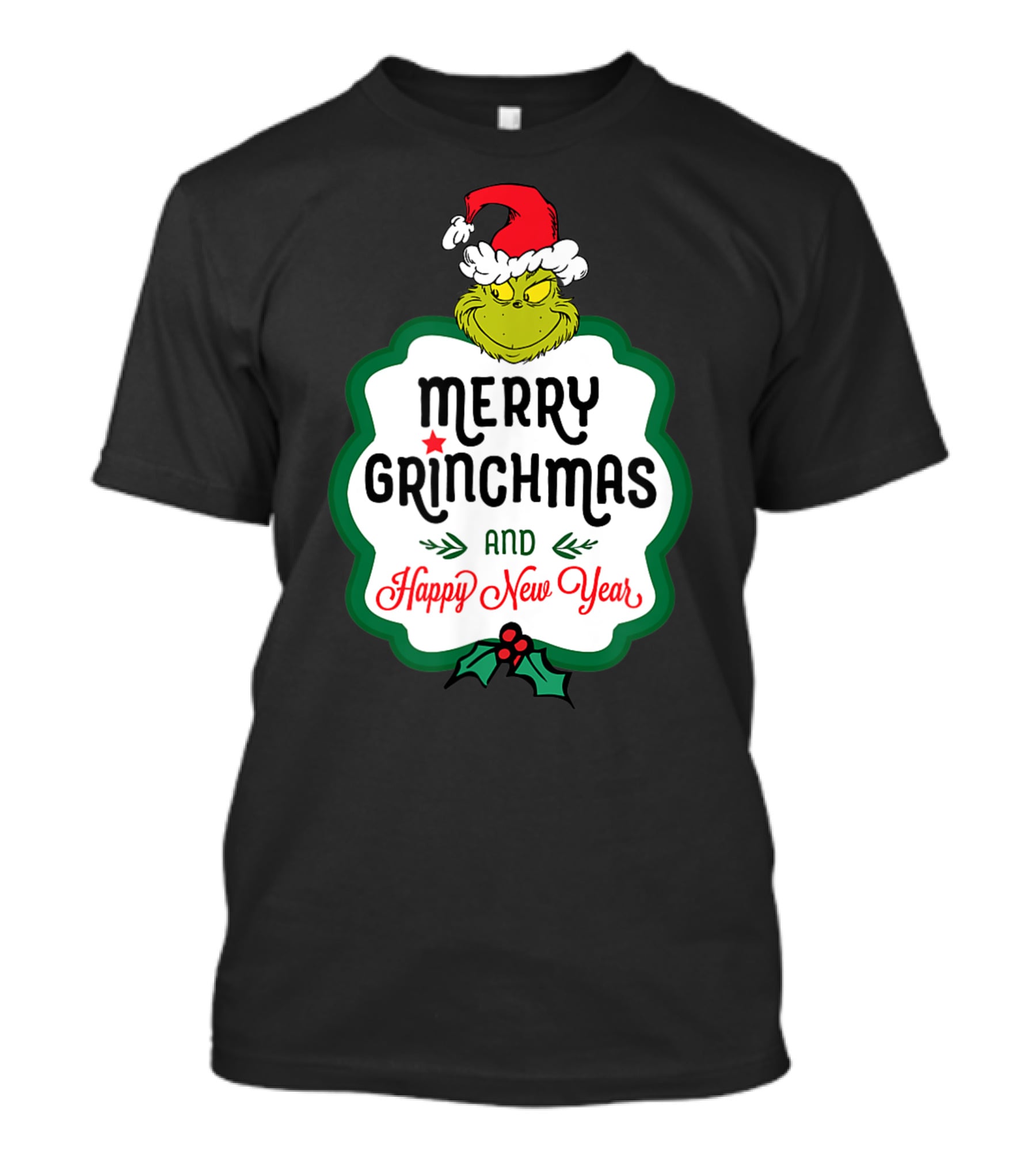 Merry Grinchmas And Happy New Year Dr Seuss Grinch T-Shirt