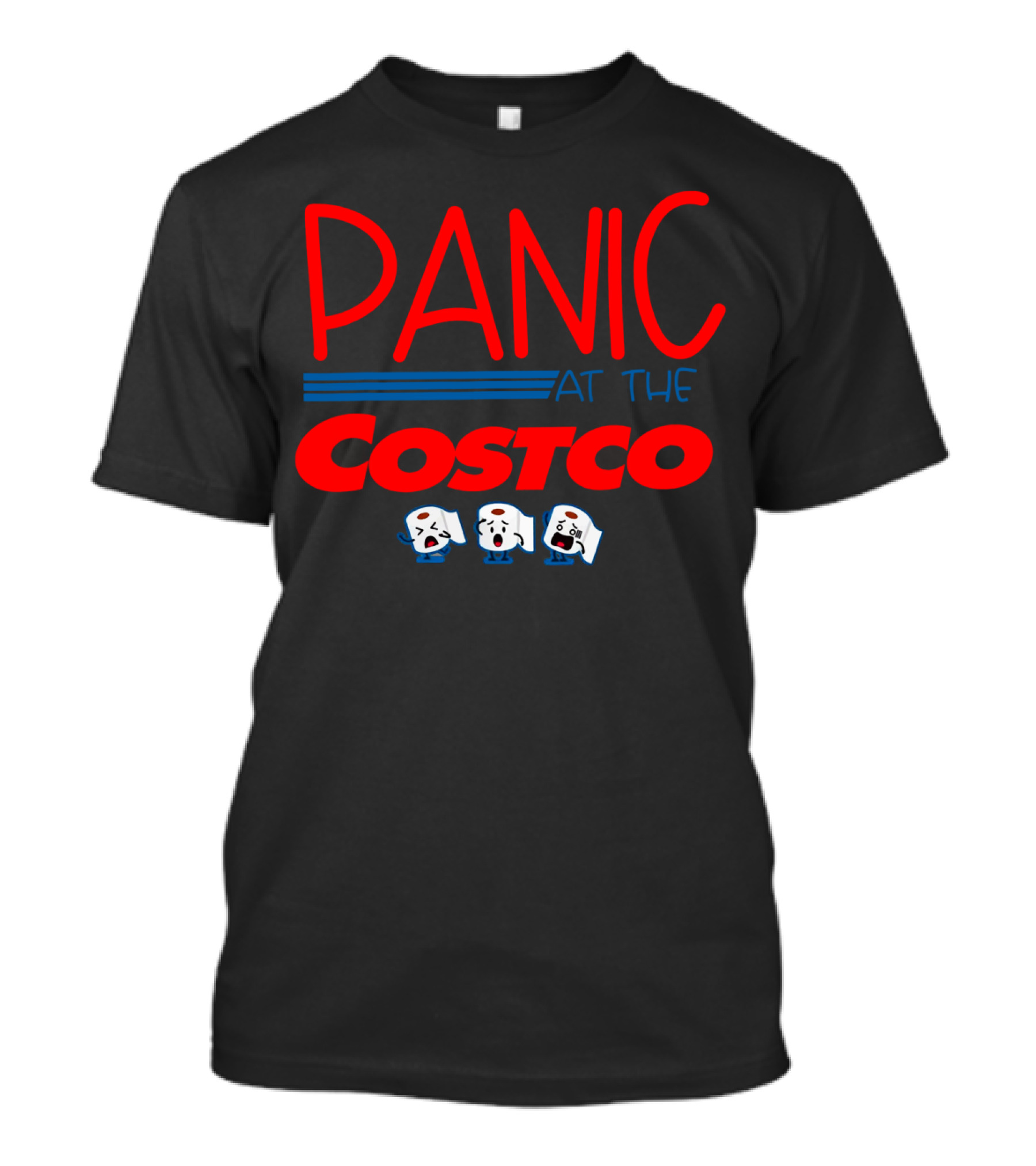 PANIC AT THE COSTCO Awesome Shopping Humor With Toilet Paper Cartoon T-Shirt
