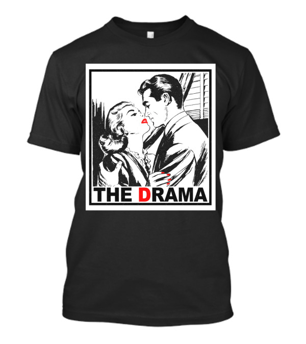 The Drama Vintage Romance Illustration With Bold Red Accents T-Shirt