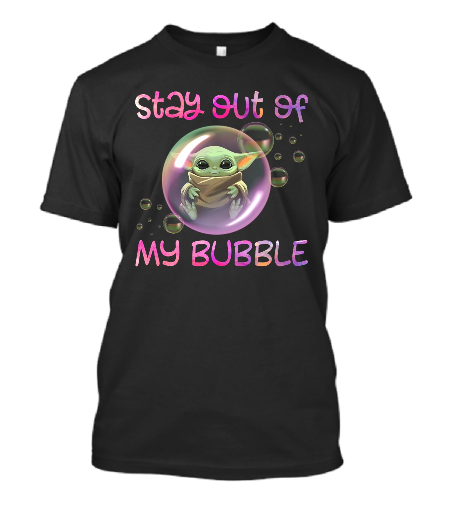 Stay Out Of My Bubble Baby Alien T-Shirt