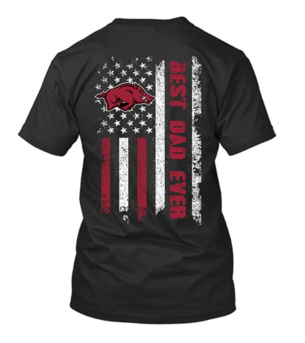 Arkansas Razorbacks Best Dad Ever American Flag T-Shirt