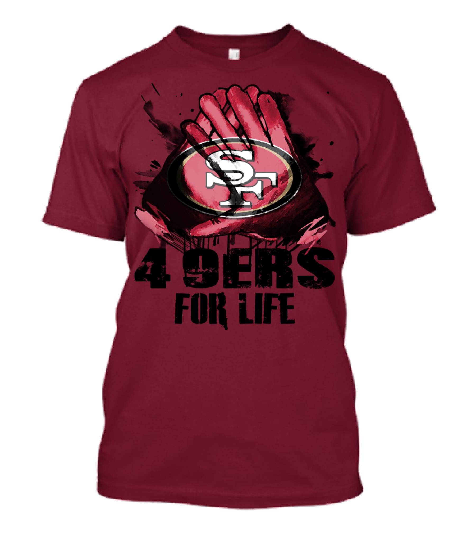 San Francisco 49ers 4 9Ers For Life T-Shirt