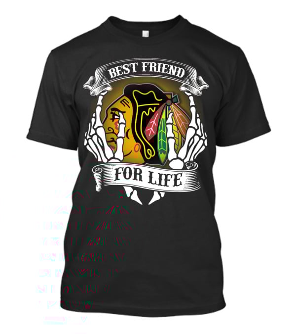 Chicago Blackhawks Best Friend For Life T-Shirt