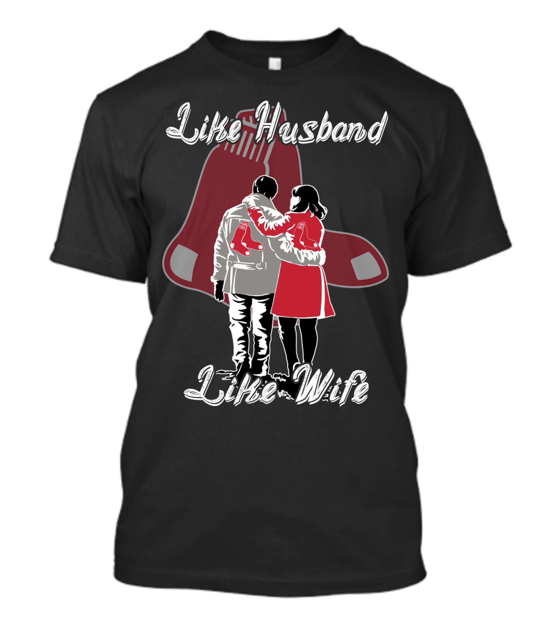 Boston Red Sox Like Husband Like Wife T-Shirt