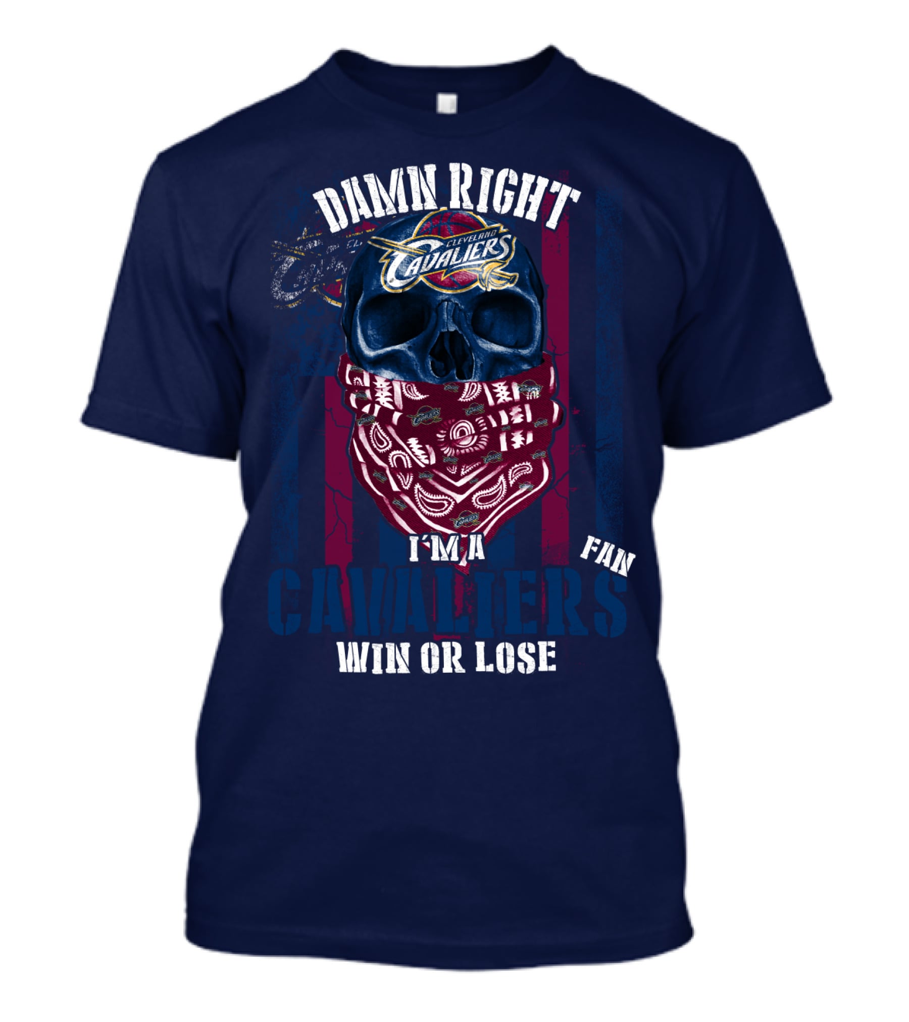 Damn Right I'm A Cleveland Cavaliers Fan Win Or Lose T-Shirt