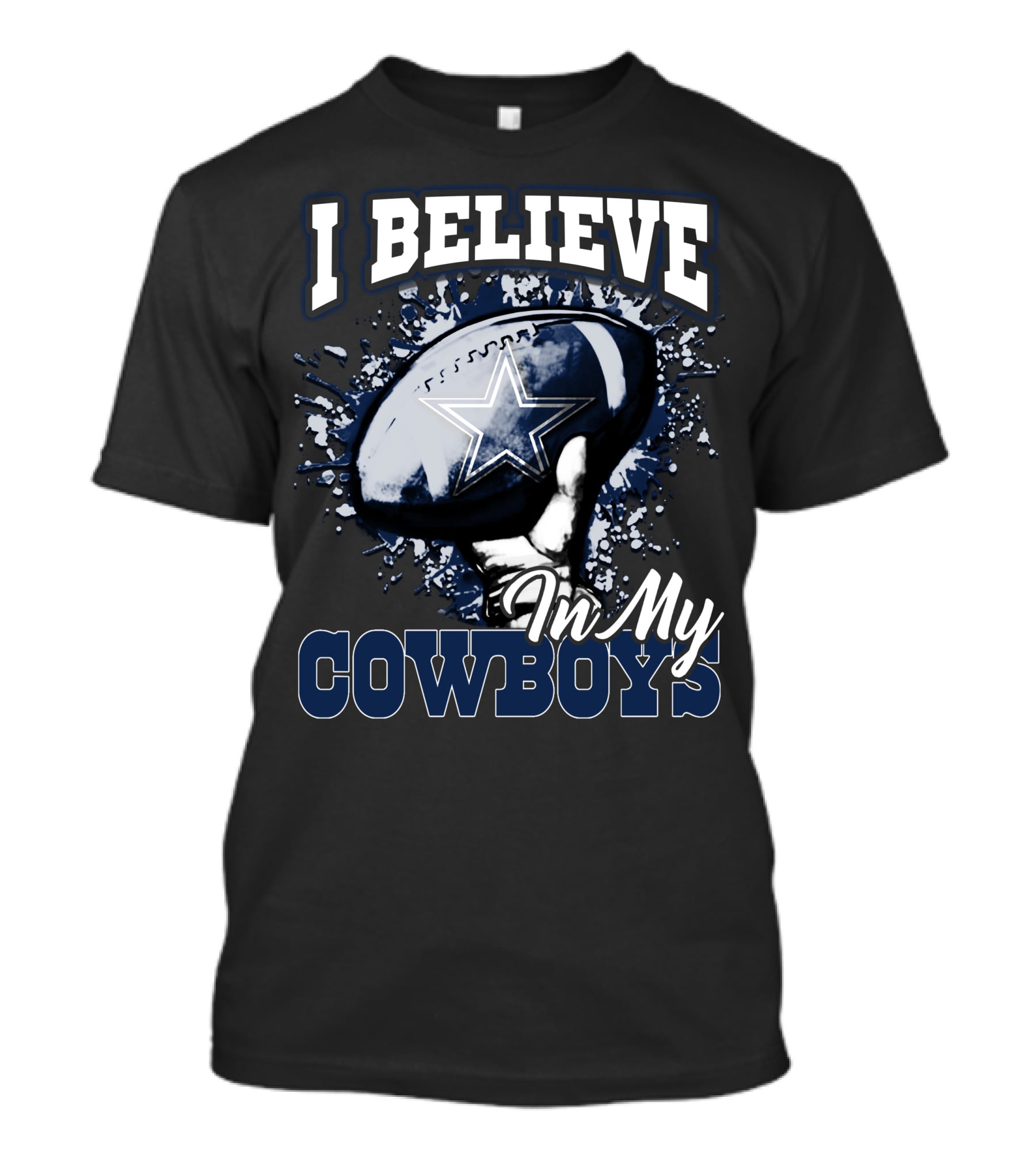 I Believe In My Cowboys T-Shirt