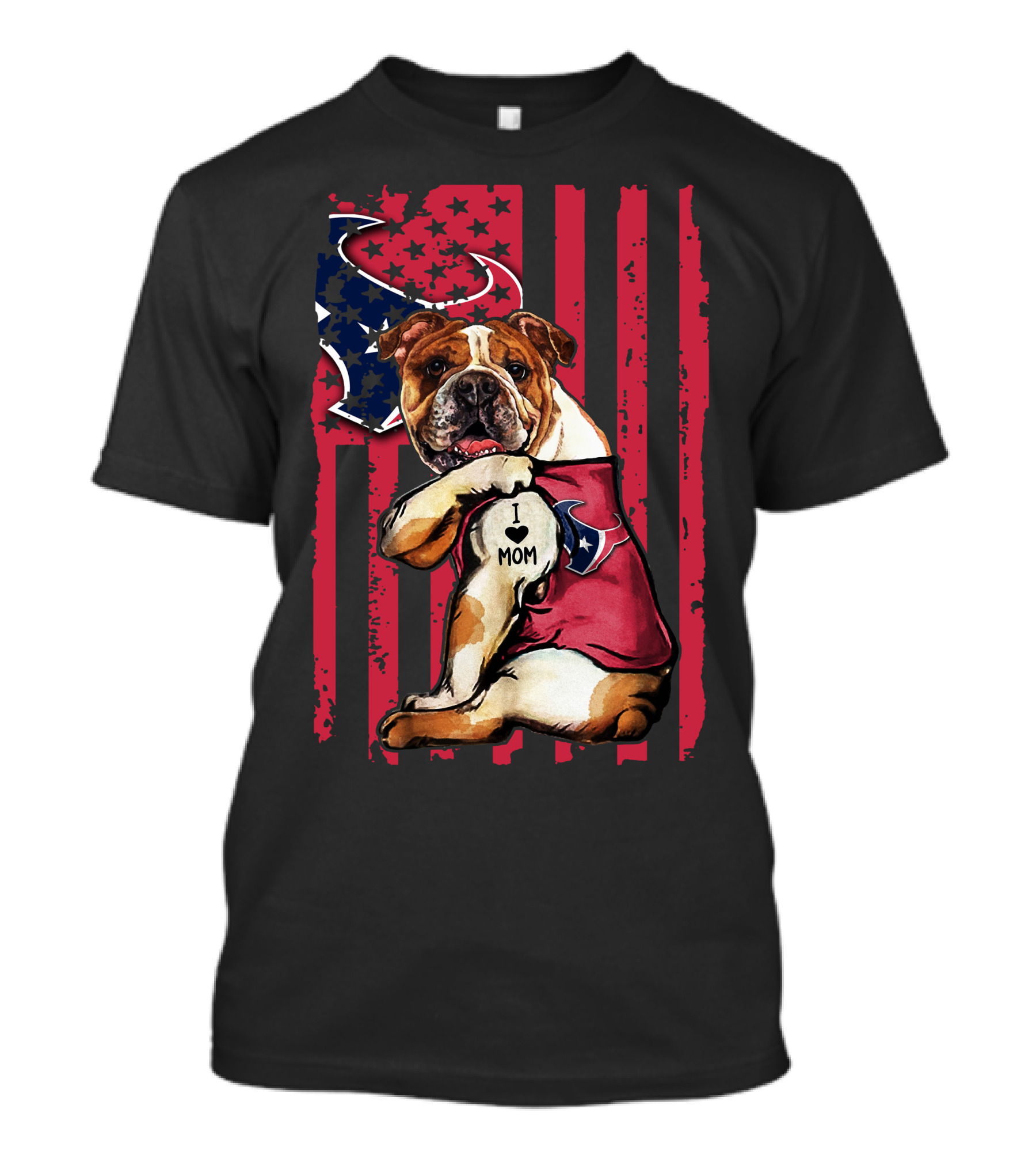 Bulldog I Love Mom Houston Texans Star Stripes Red Blue T-Shirt