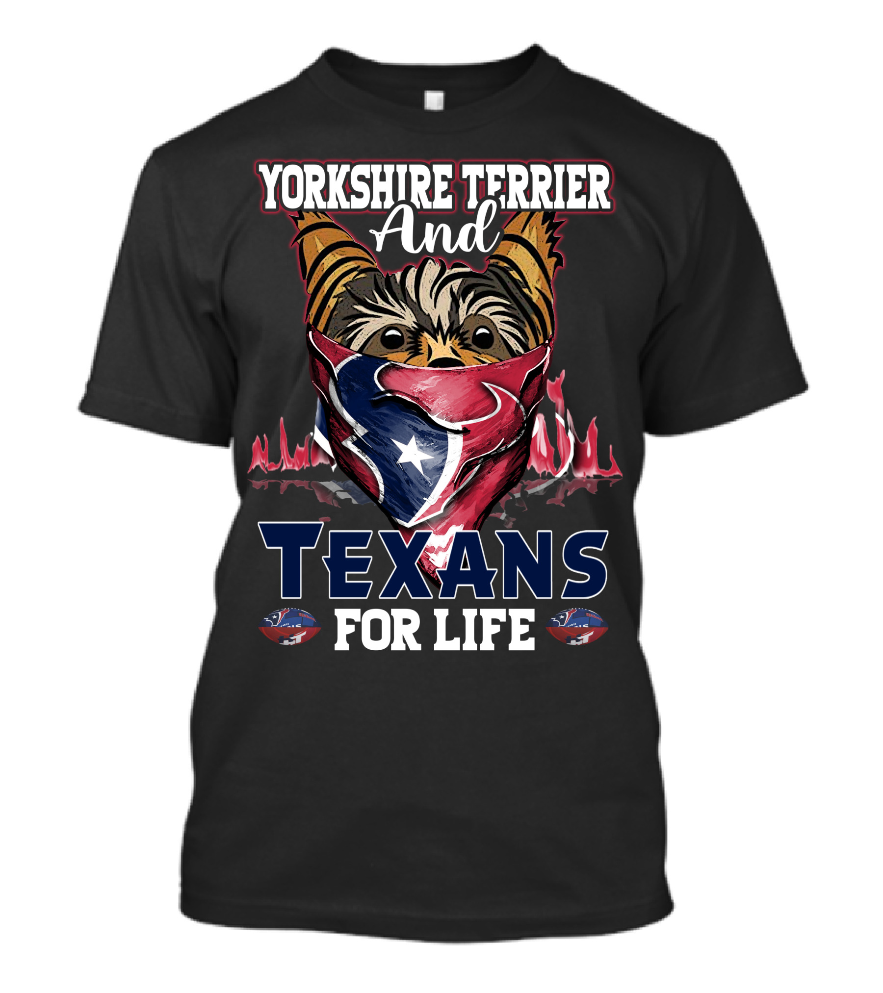 Yorkshire Terrier And Texans For Life T-Shirt