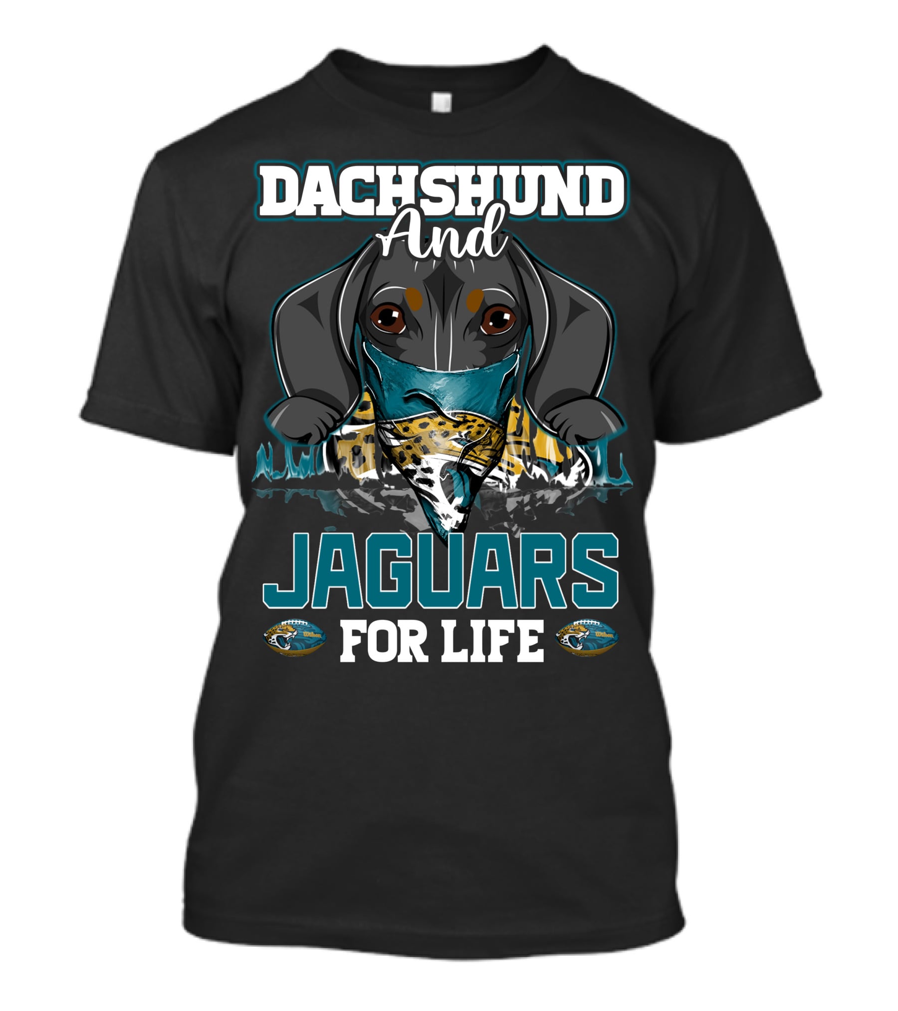 Dachshund And Jaguars For Life T-Shirt