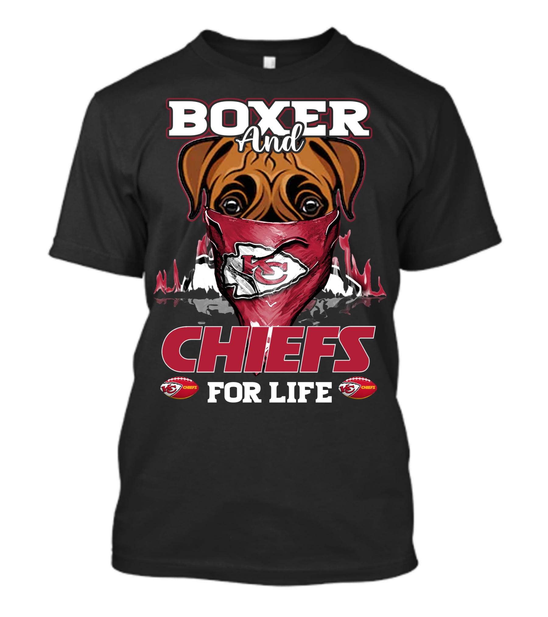 Boxer And Chiefs For Life Kansas City Chiefs T-Shirt
