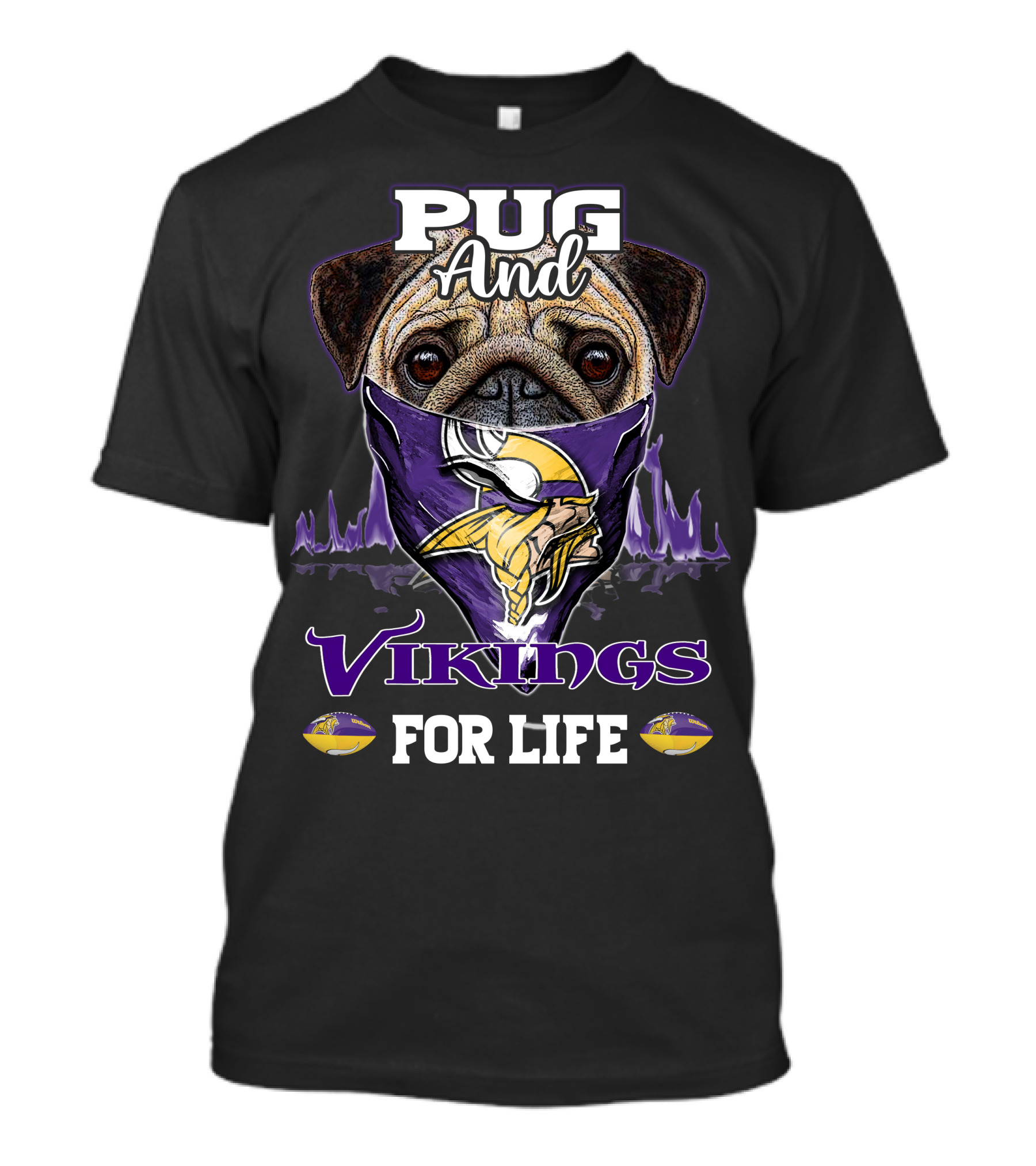 Pug And Vikings For Life Minnesota T-Shirt