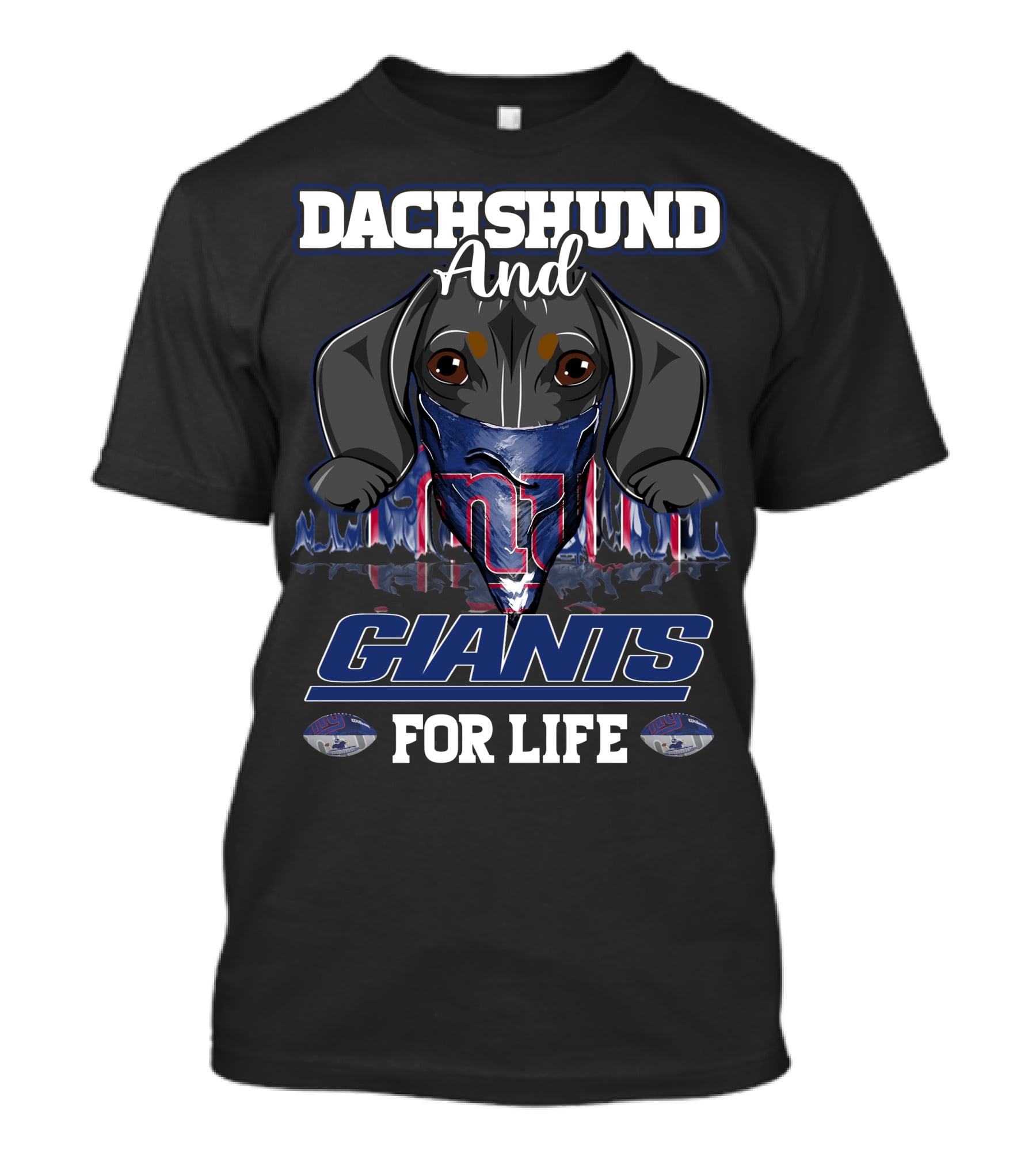 Dachshund And New York Giants For Life With Logo And Helmet T-Shirt