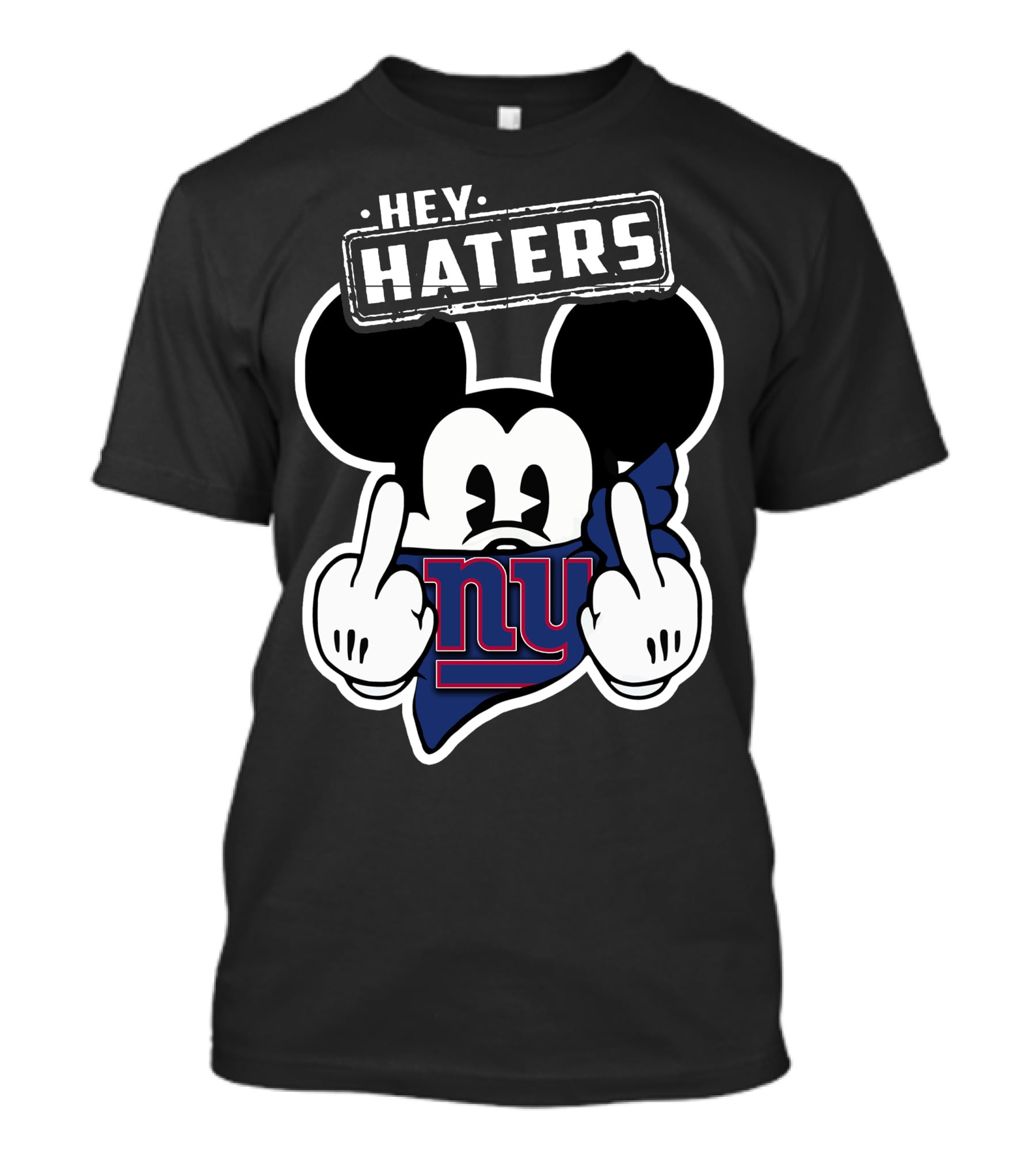Hey Haters Mick V2 New York Giants T-Shirt
