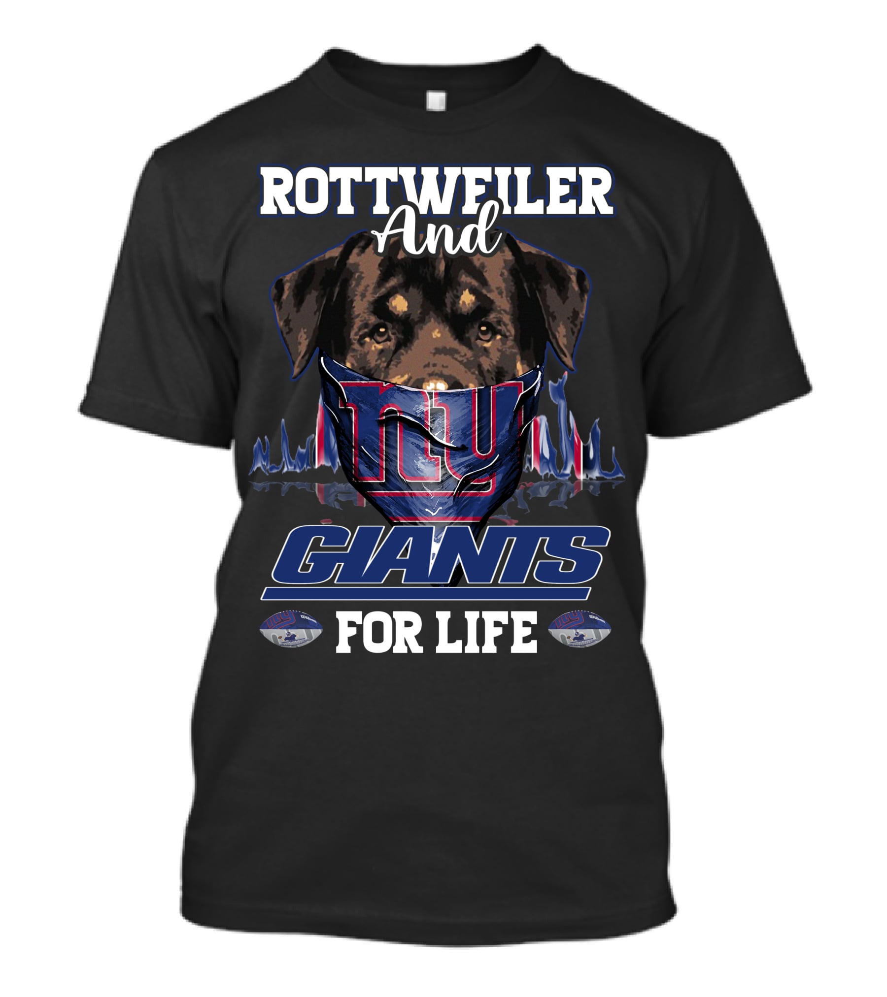 Rottweiler And New York Giants For Life T-Shirt