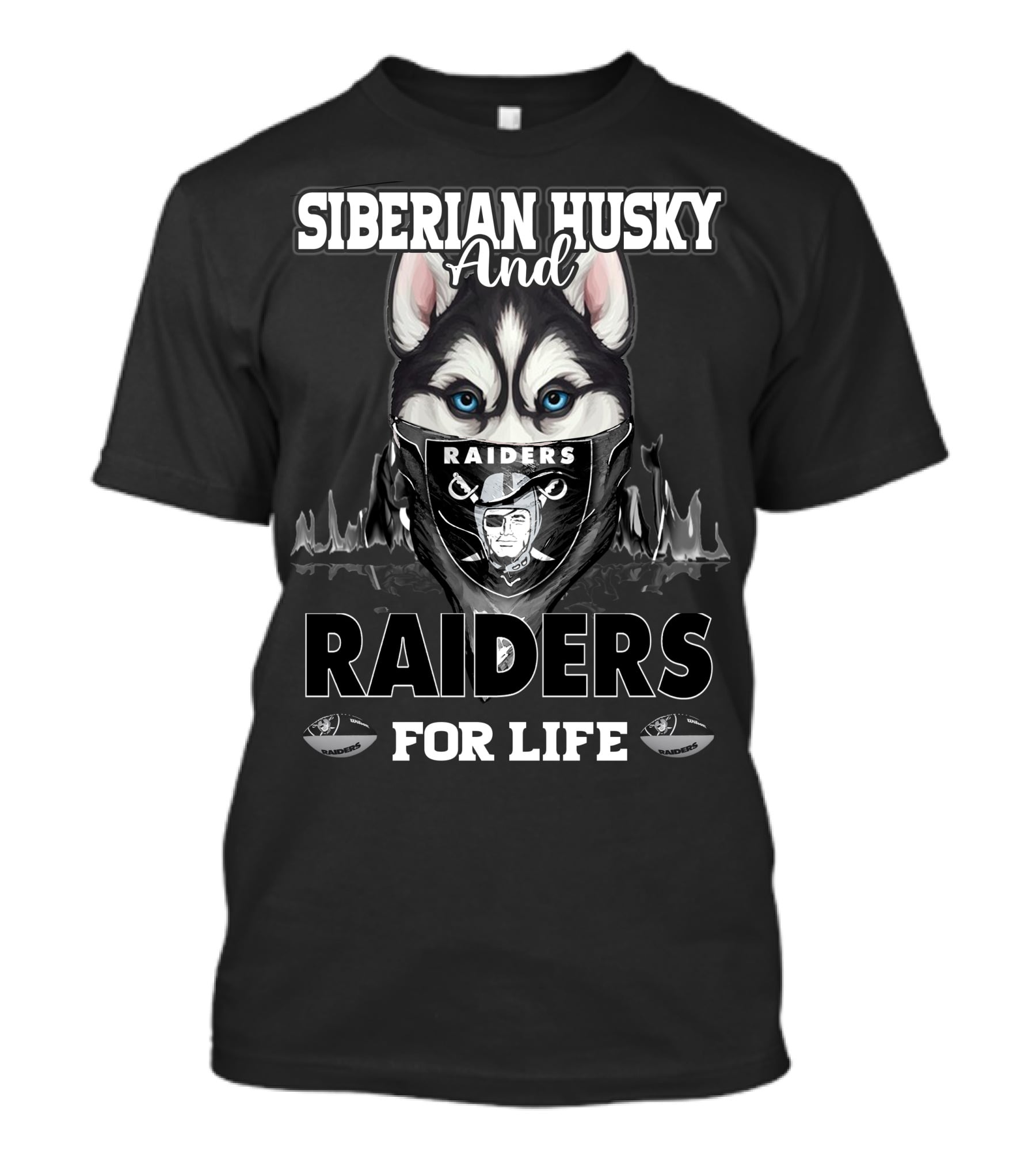 Siberian Husky And Raiders For Life T-Shirt