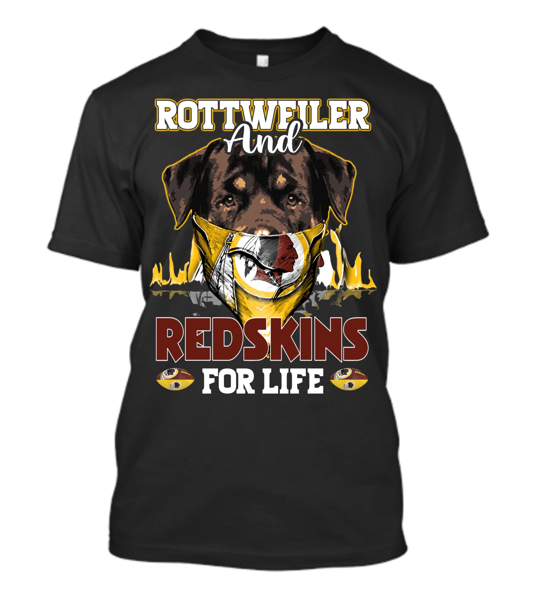 Rottweiler And Redskins For Life T-Shirt