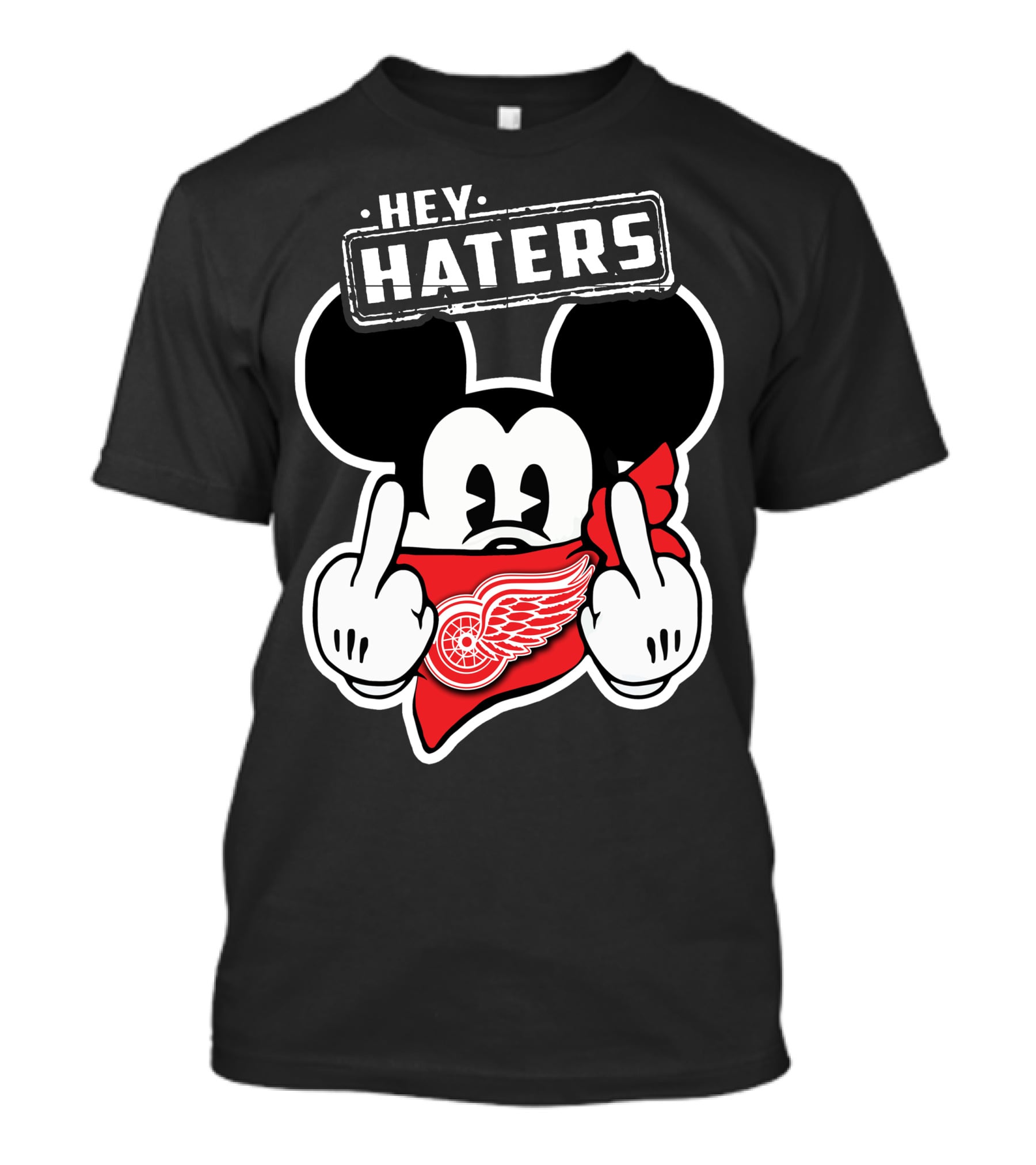 Hey Haters Mick Detroit Red Wings T-Shirt