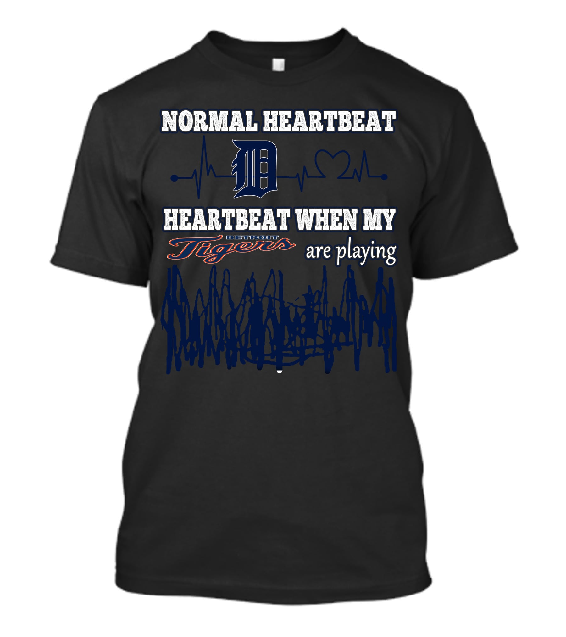 Normal Heartbeat Heartbeat When My Detroit Tigers Are Playing T-Shirt