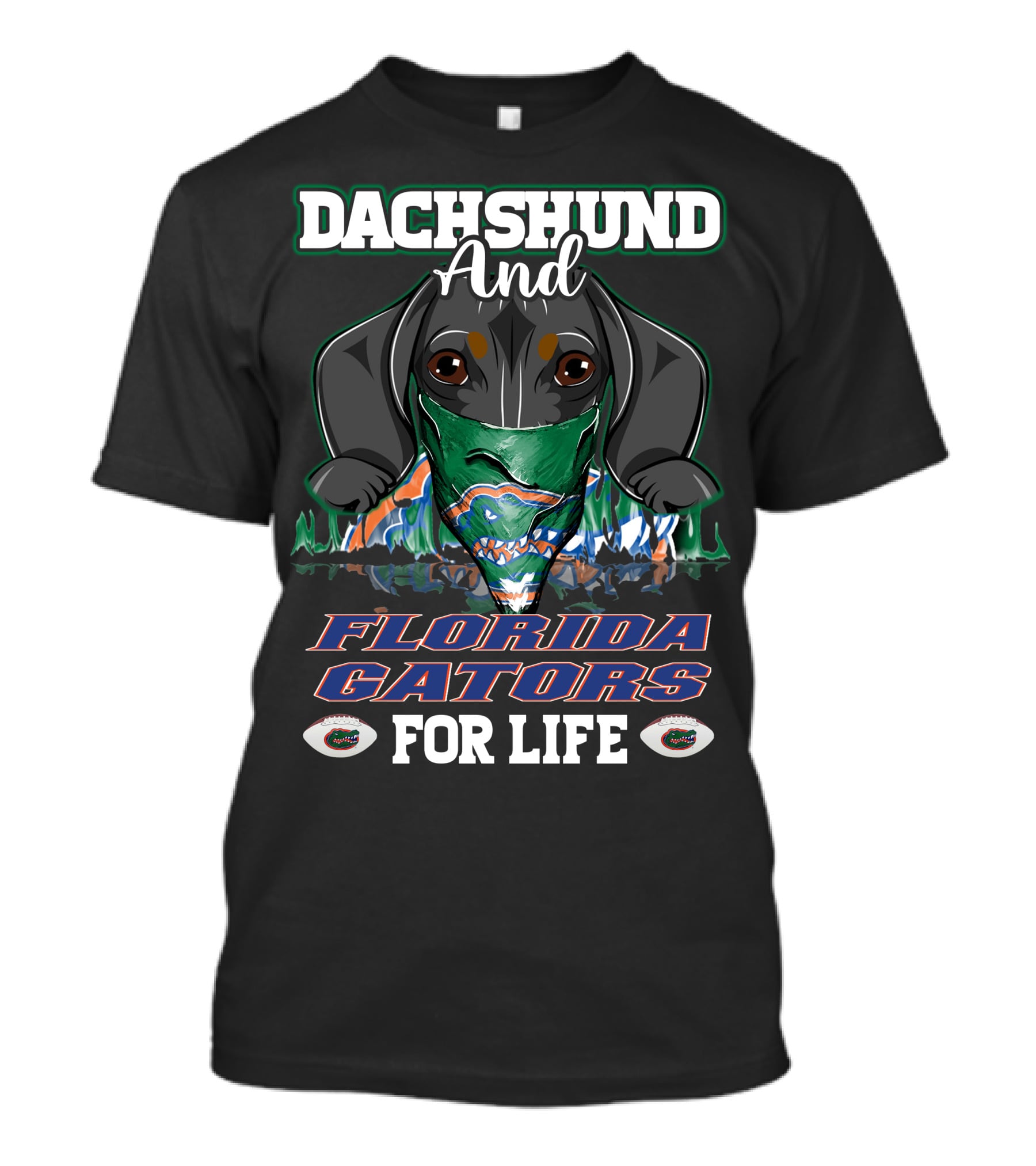 Dachshund And Florida Gators For Life T-Shirt