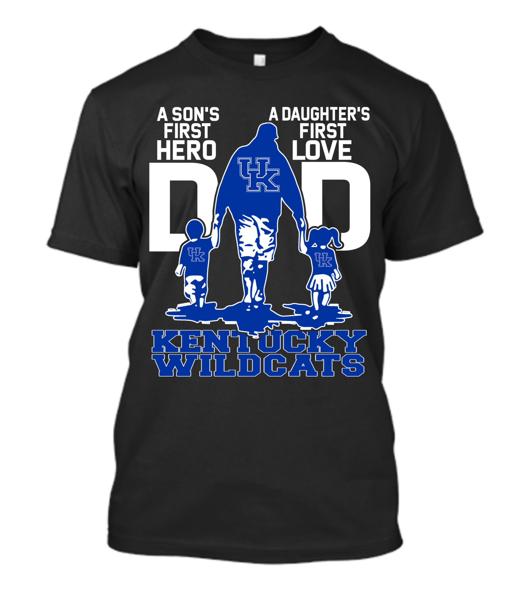 A Son's First Hero A Daughter's First Love Dad Kentucky Wildcats T-Shirt