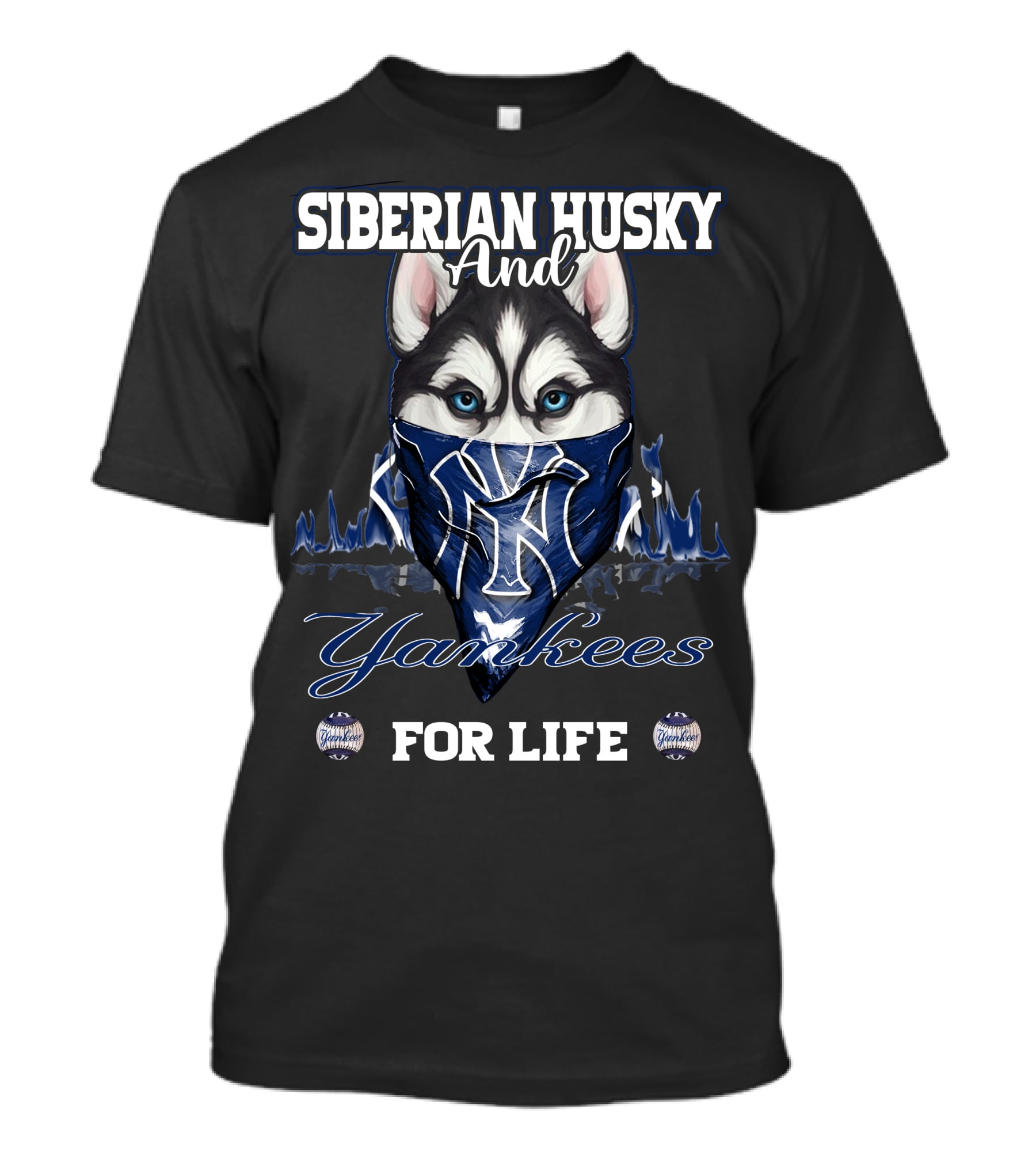Siberian Husky And Yankees For Life T-Shirt