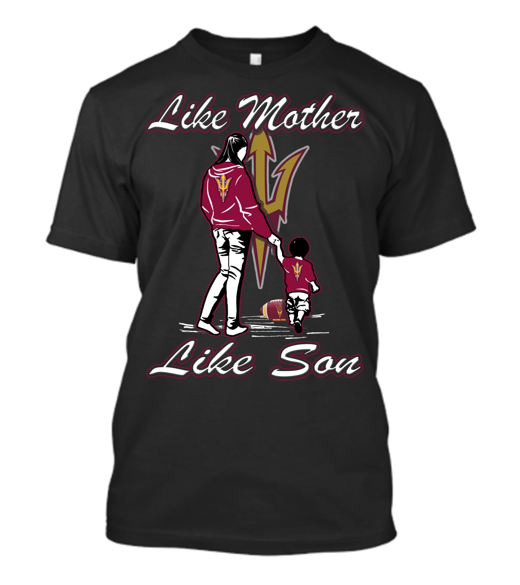 Like Mother Like Son Lmls Sun Devils T-Shirt