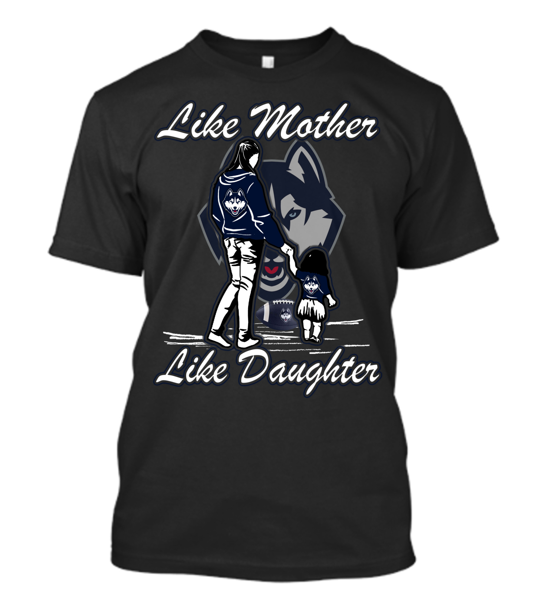 Like Mother Like Daughter Connecticut Huskies T-Shirt