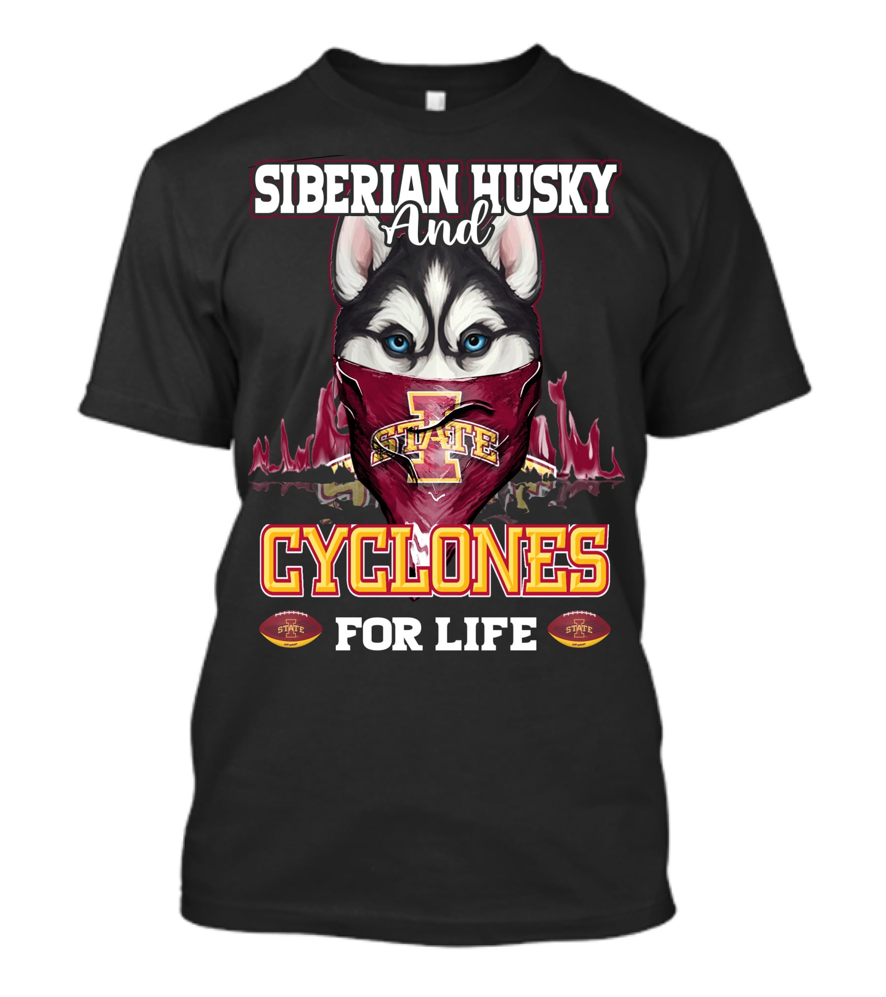 Siberian Husky And Iowa State Cyclones For Life T-Shirt