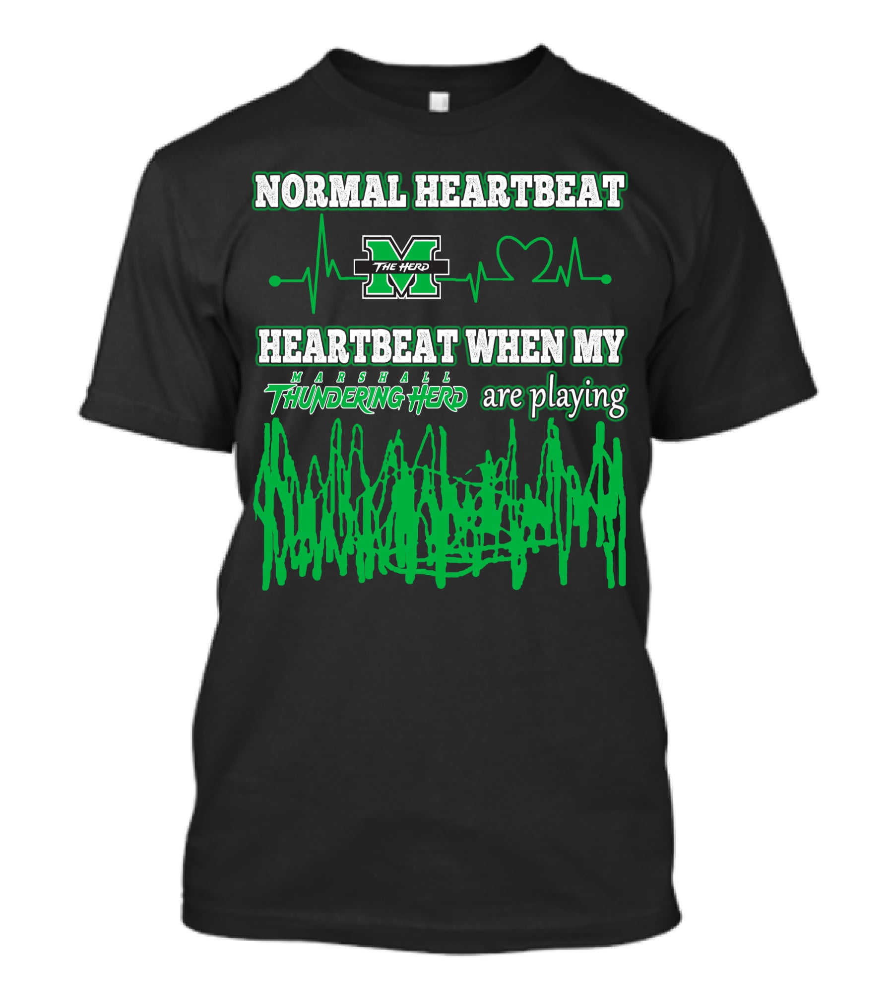 Normal Heartbeat Heartbeat When My Marshall Thundering Herd Are Playing T-Shirt