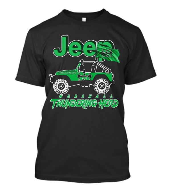 Jeep Marshall Thundering Herd The Herd Green Flag T-Shirt