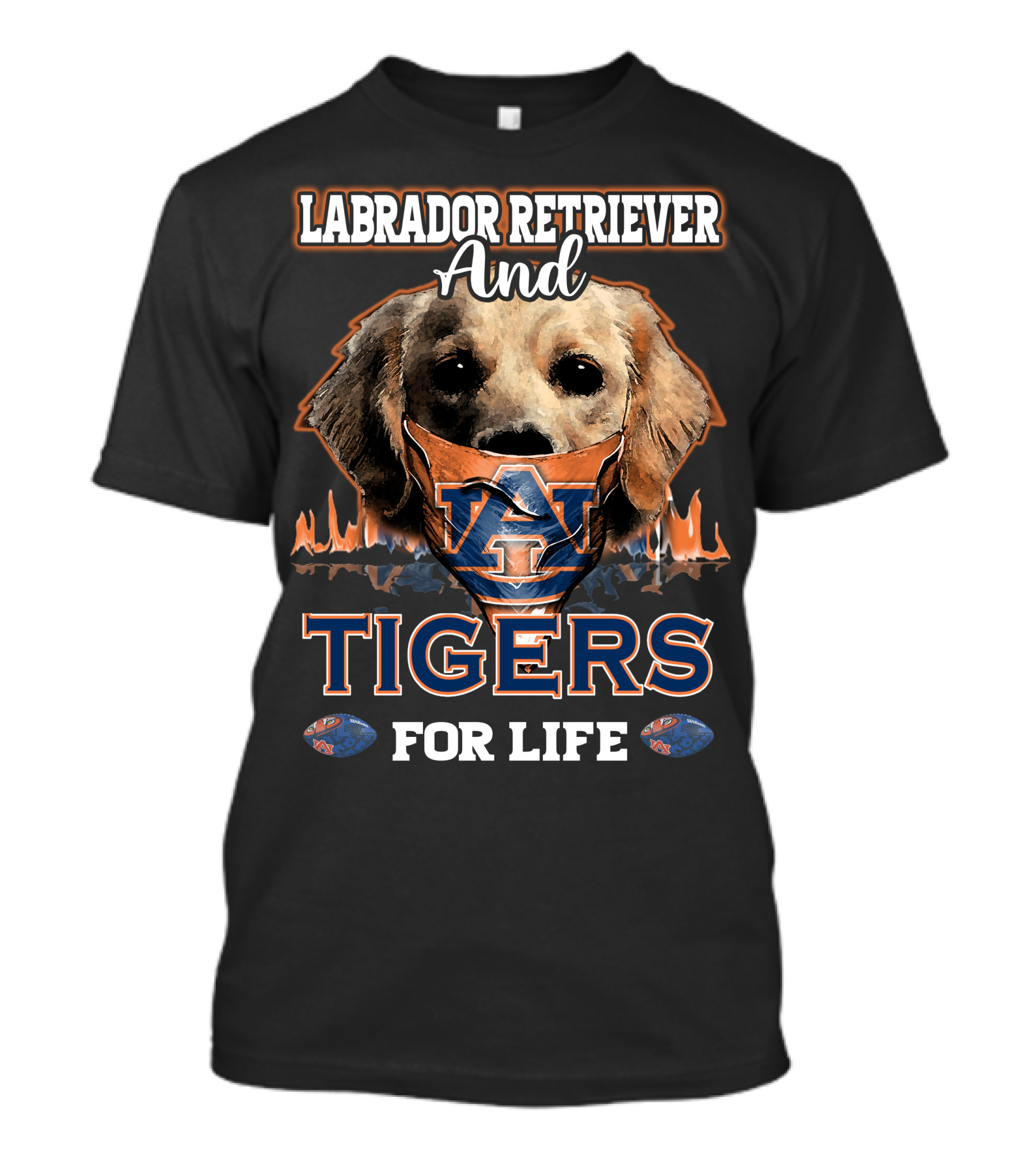 Labrador Retriever And Auburn Tigers For Life T-Shirt