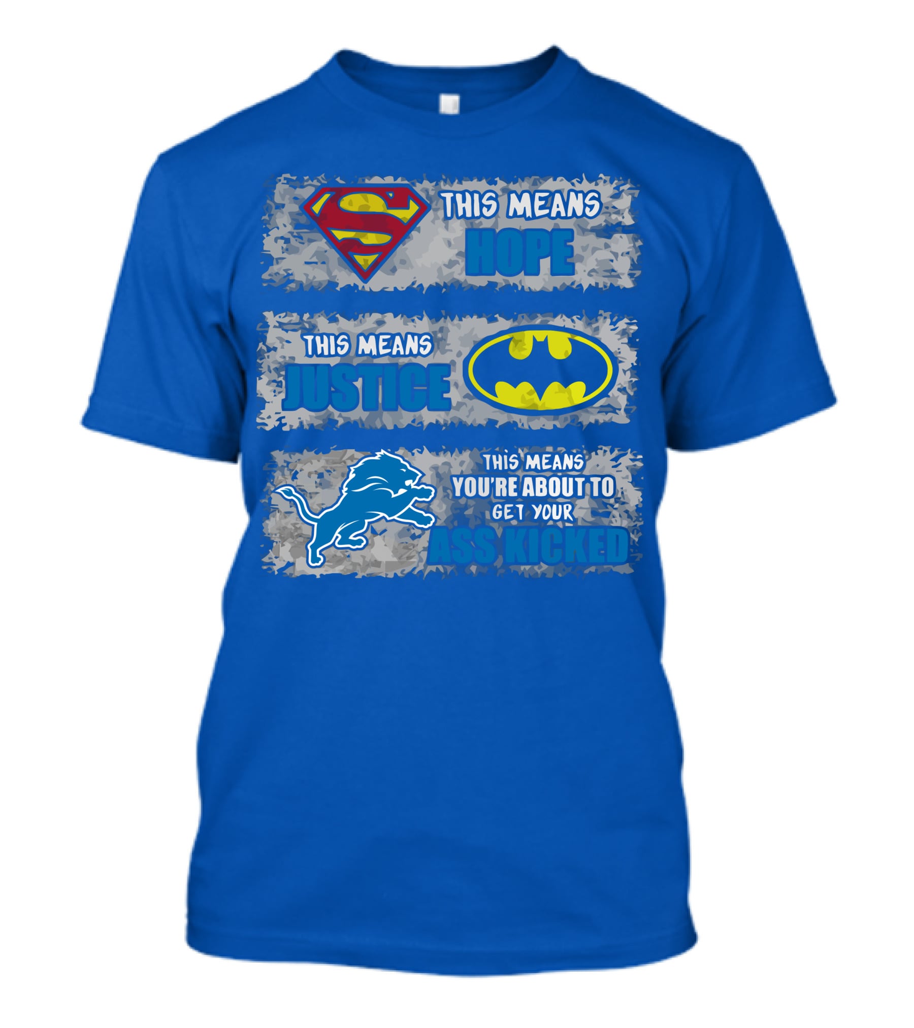 Superman Batman Detroit Lions This Means Hope Justice Ass Kicked T-Shirt