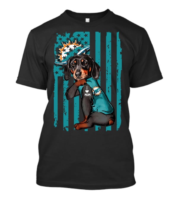 Dachshund I Love Mom Miami Dolphins Nfl Team Fan Dog And Flag T-Shirt