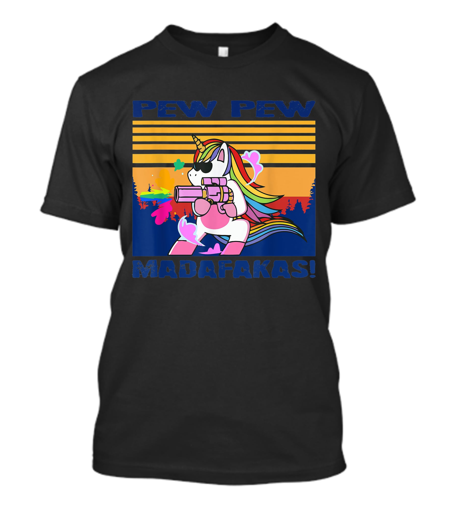 Pew Pew Madafakas Funny Unicorn With Rainbow Gun And Sunglasses T-Shirt