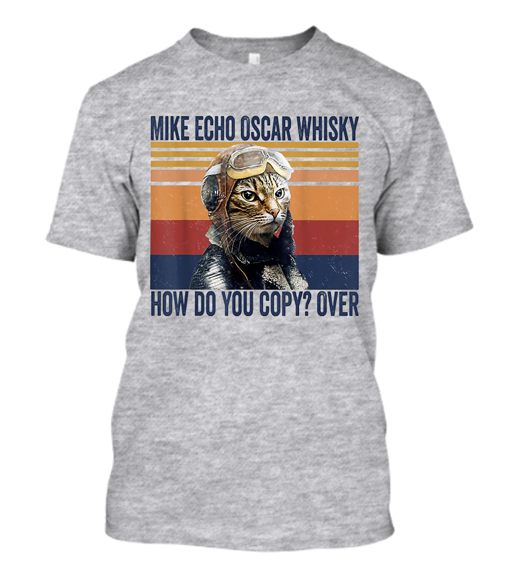 Mike Echo Oscar Whisky How Do You Copy Over Vintage Pilot Cat T-Shirt