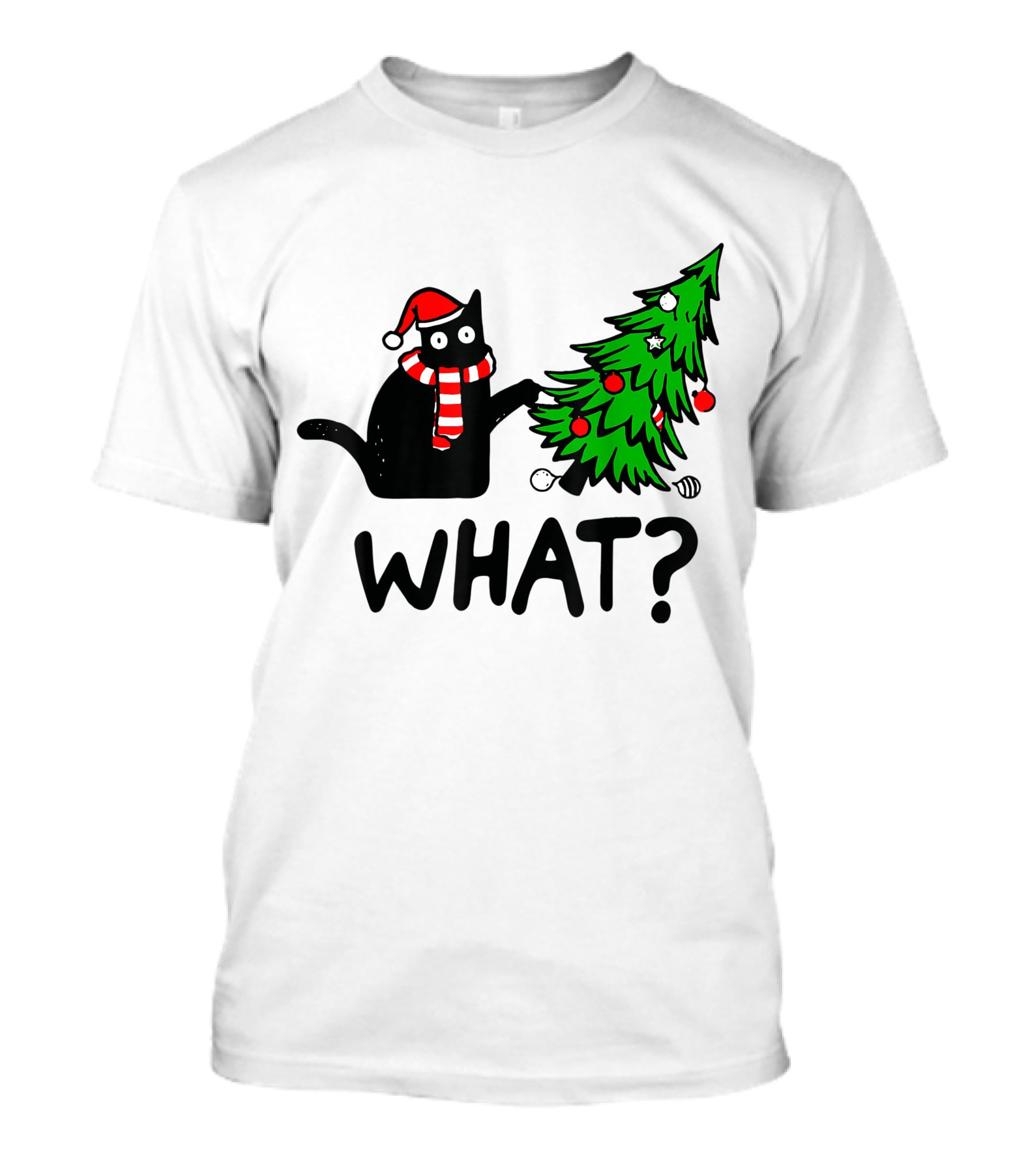 Funny Black Cat Santa Hat Pushing Over Christmas Tree What T-Shirt