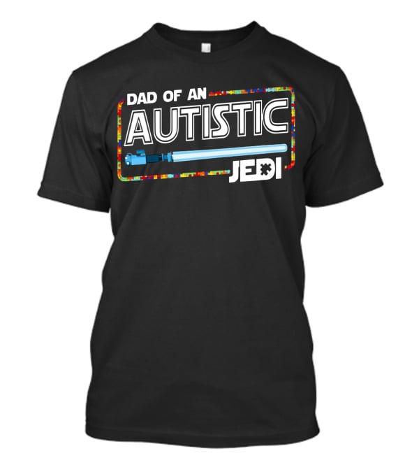 Dad Of An Autistic Jedi Lightsaber Puzzle Piece T-Shirt