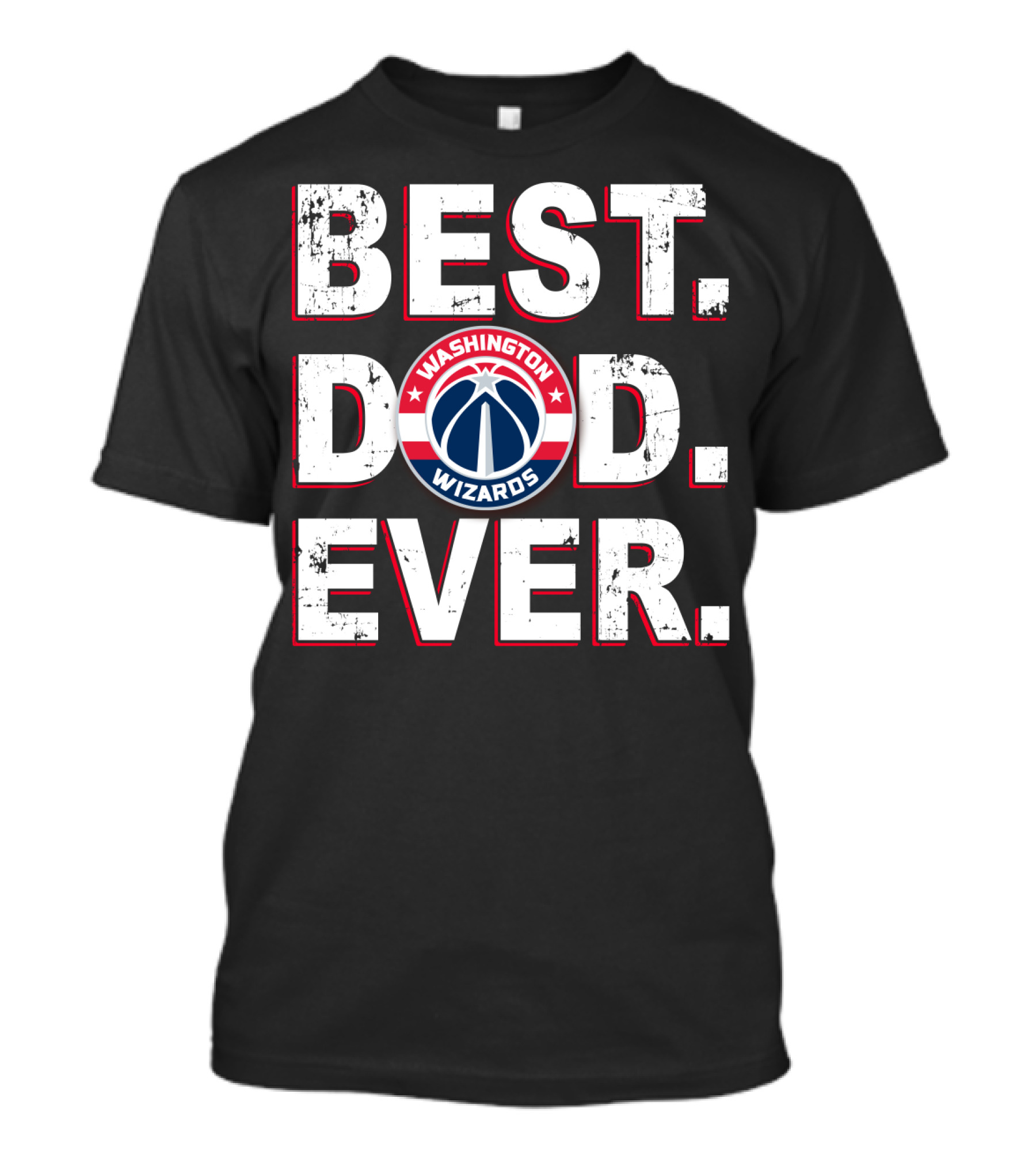Best Dad Ever Washington Wizards T-Shirt