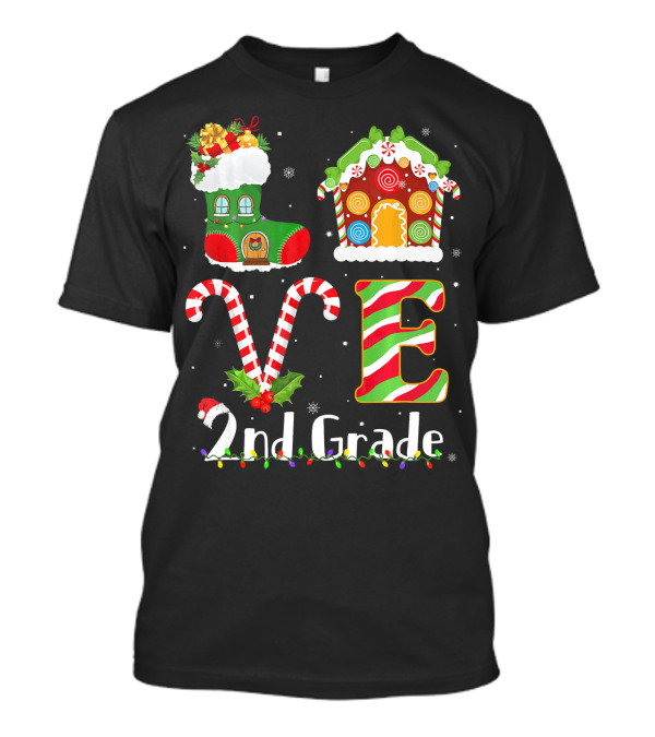 LOVE 2nd Grade Christmas Boot Gingerbread House Candy Cane T-Shirt