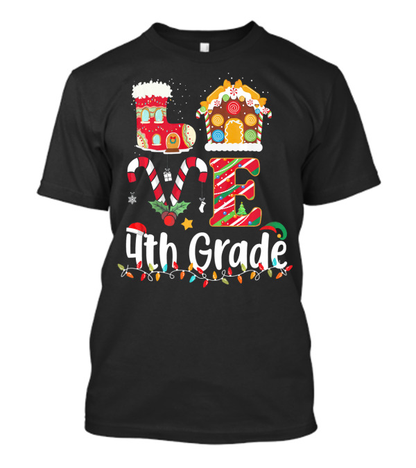 Love 4th Grade Christmas Candy Cane Gingerbread House Holiday Lights T-Shirt