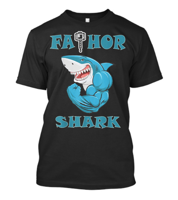 Fathor Shark Men's Dad Father Mighty Hammer Shark T-Shirt