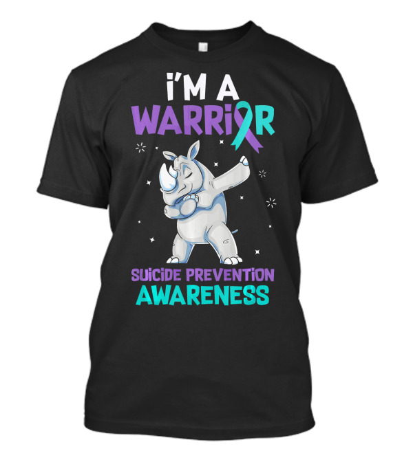 I'm A Warrior Dabbing Rhino Suicide Prevention Awareness T-Shirt