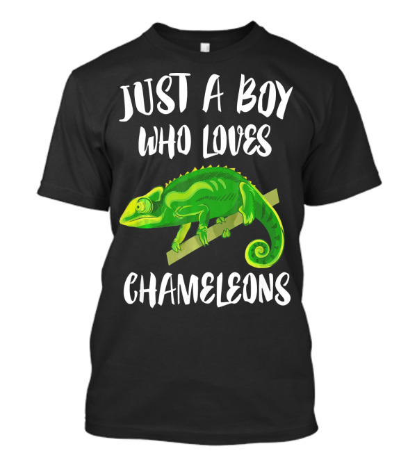 Just A Boy Who Loves Chameleons T-Shirt