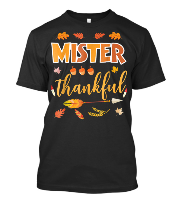 Mister Thankful Acorns And Autumn Leaves T-Shirt