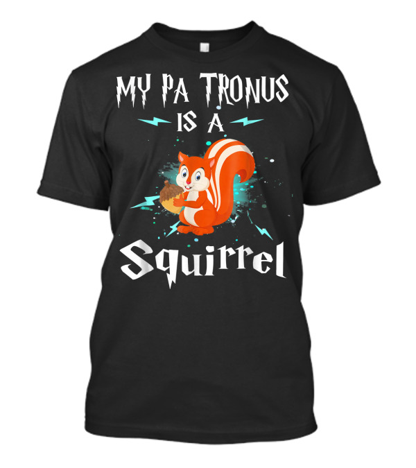 My Patronus Is A Squirrel Funny Squirrel Lightning Acorn T-Shirt
