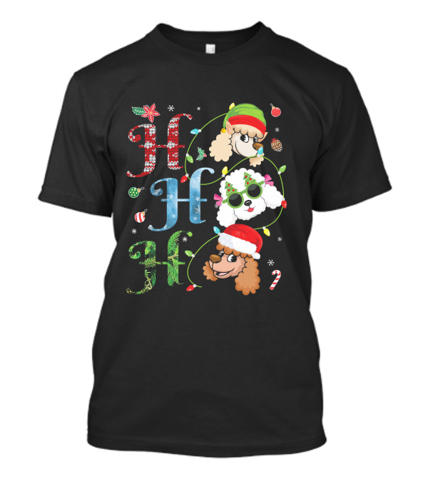 Ho Ho Ho Poodle With Elf Santa Claus Reindeer Christmas T-Shirt