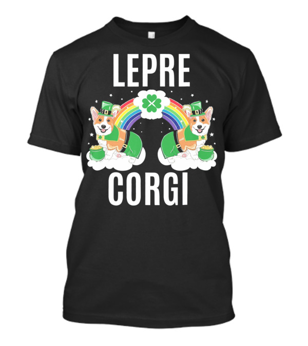 Leprechaun Corgi Rainbow With Clover Shamrocks T-Shirt