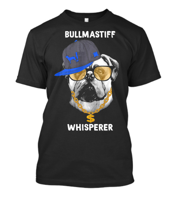 Bullmastiff Whisperer Hip Hop T-Shirt